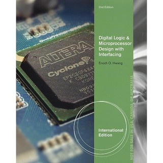 [華通書坊]Digital Logic & Microprocessor Design with Interfacing 2/e Hwang 9781305859470