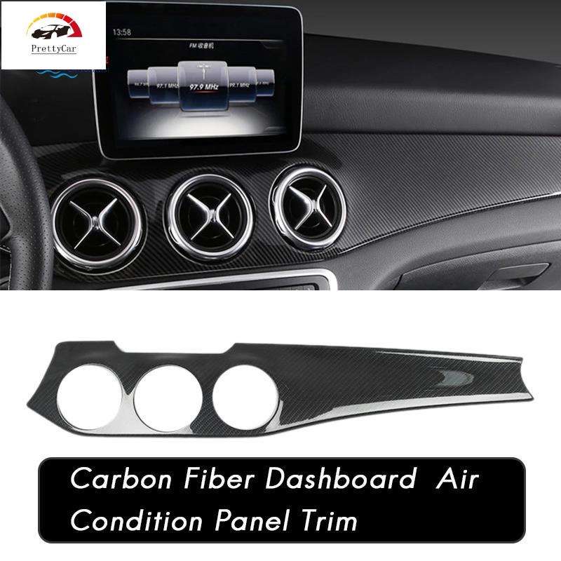 💕碳纖維儀表板中控台空調面板裝飾梅賽德斯奔馳 W176 GLA X156 CLA C117 2013-2019