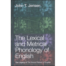 <麗文校園購>The Lexical and Metrical Phonology of English: The Legacy of the Sound Pattern of English 9781108794916