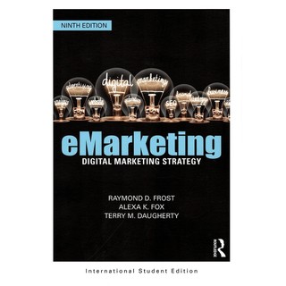 [華通書坊]eMarketing: Digital Marketing Strategy (ISE) 9/e FROST 9781032358017