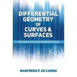 [華通書坊]Differential Geometry of Curves and Surfaces : Revised and Updated 2/E 9780486806990