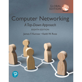 [華通書坊]COMPUTER NETWORKING: A TOP-DOWN APPROACH 8/E KUROSE 9781292405469