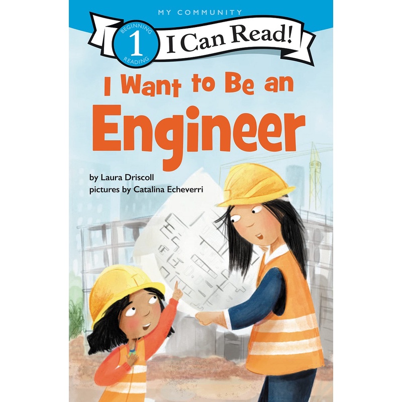I CAN READ LEVEL 1:I WANT TO BE AN ENGINEER英文分級讀本