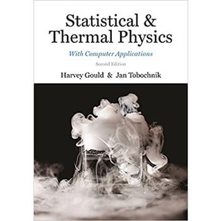 [華通書坊]Statistical and Thermal Physics: With Computer Applications 2/E Gould 9780691201894