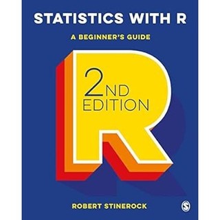 [華通書坊]Statistics with R: A Beginner's Guide 2/e Stinerock 9781529753523