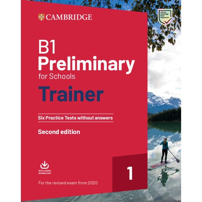 【華通書坊】劍橋英檢解題訓練本 B1 Preliminary for Schools (PET) Trainer (無附解答版) Cambridge 9781009211611