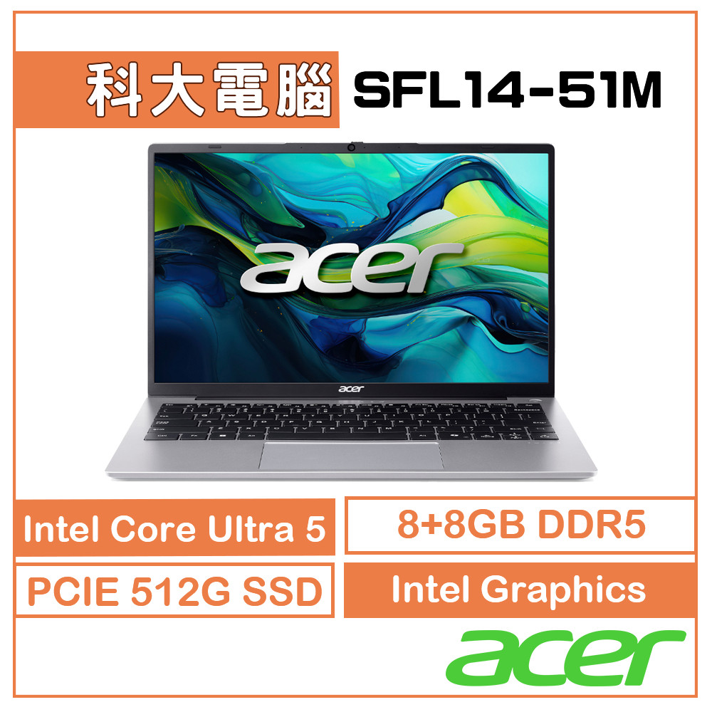 Acer宏碁 Swift Lite SFL14-51M-50W8 14吋 U5-125U/8G*2/512G 媽媽大禮包