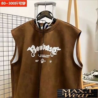 🔥限時低價🔥超大碼300斤夏季新款麂皮絨無袖背心男潮外穿寬松休閑字母坎肩t恤/MAX.T