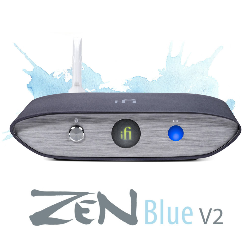 志達電子 英國 iFi Audio Zen Blue V2 高音質藍牙接收器 aptX Adaptive LDAC