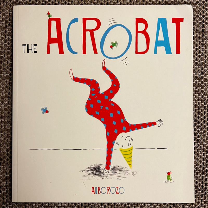 全新The Acrobat / Alborozo 平裝本 英文繪本 童書 親子共讀 Child’s Play 幼兒英文書