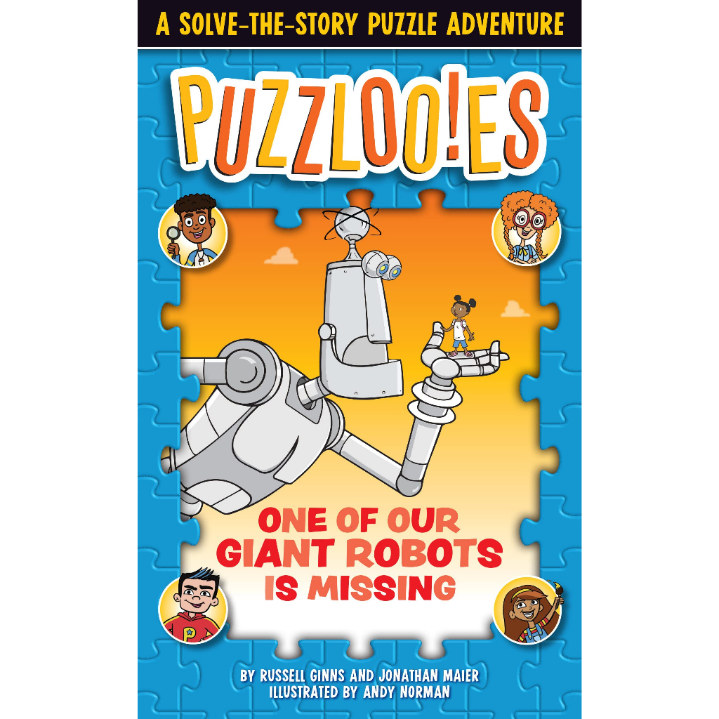 Puzzlooies! One of Our Giant Robots Is Missing/Russell Ginns, Jonathan Maier 文鶴書店 Crane Publishing