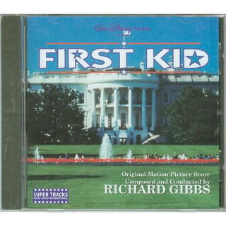原聲帶-總統之子 配樂版 First Kid (Score)- Richard Gibbs(08),全新美版