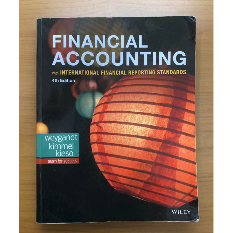 Financial Accounting 4th WILEY 會計學原文書（有筆記）