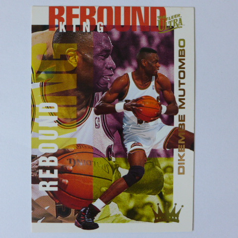 ~ Dikembe Mutombo ~名人堂/火鍋王/木桶伯/穆湯波 1995年Ultra.NBA特殊卡