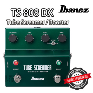 『經典必備』Ibanez TS808DX 效果器 Tube Screamer Booster TS808 公司貨