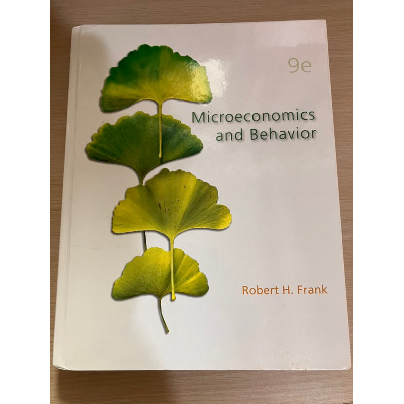 Microeconomics and Behavior 9e 個體經濟學