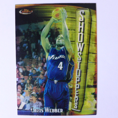 ~ Chris Webber ~NBA名人堂/密西根五虎/克里斯·韋伯 1998年Finest.金屬設計籃球卡