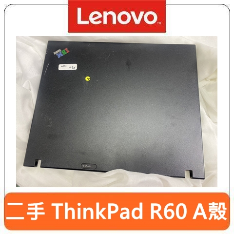 【台灣賣家】Lenovo 聯想 ThinkPad R60 A殼 A面 B框 B面 二手 中古 零件 拆機