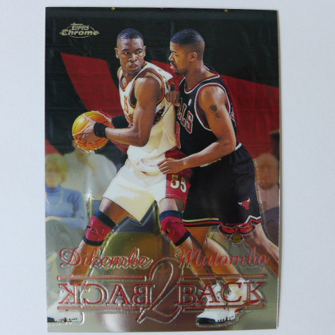 ~ Dikembe Mutombo ~名人堂/火鍋王/木桶伯/穆湯波 1999年Chrome.金屬設計.NBA特殊卡