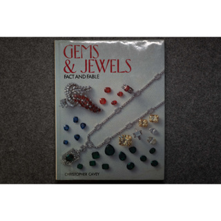 Gems and Jewels : Fact and Fable Hardcover Christopher Cavey