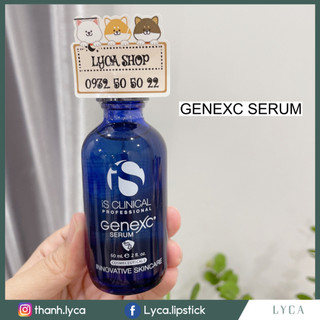 💚 [LYCA] 現貨 IS CLINICAL Serum GeneXc 30ml / 60ml