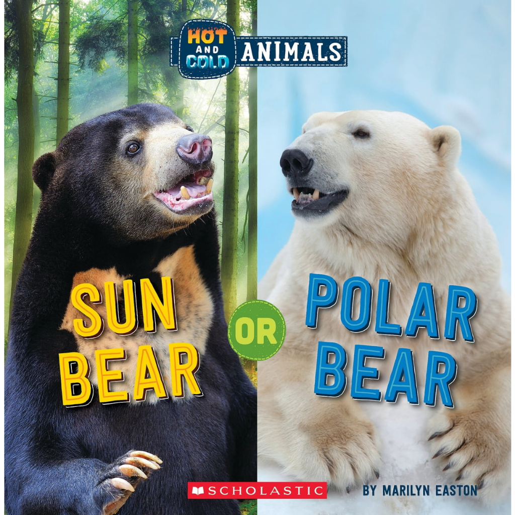 Sun Bear or Polar Bear (Hot and Cold Animals)/ Marilyn Easton 文鶴書店 Crane Publishing