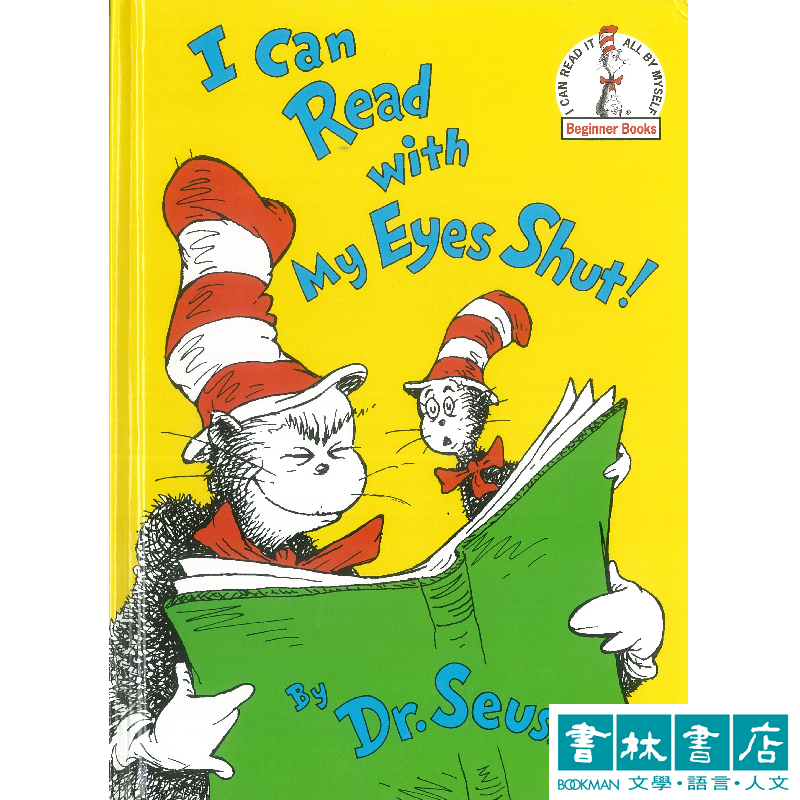 I Can Read With My Eyes Shut! 書林平民繪本 Dr. Seuss 經典讀本