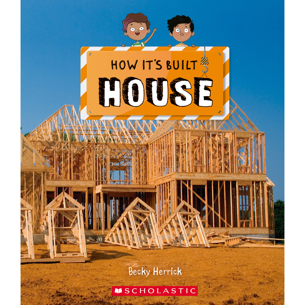 House (How It's Built)/ BECKY HERRICK 文鶴書店 Crane Publishing