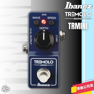 【LIKE MUSIC】Ibanez TRMINI 效果器 單顆 Tremolo 顫音 公司貨 mini