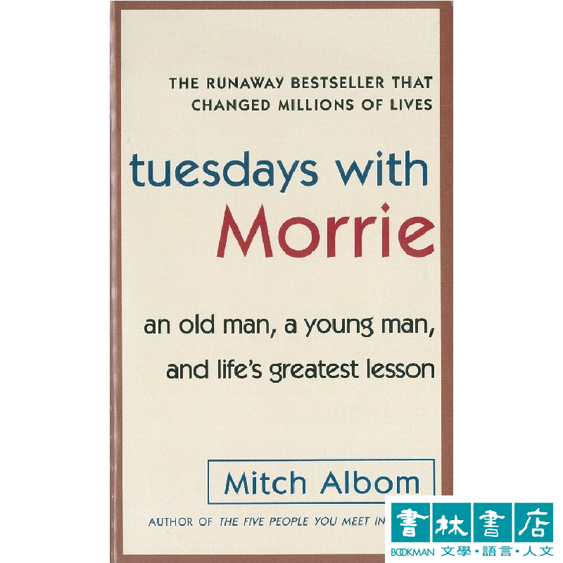 Tuesdays with Morrie《最後十四堂星期二的課》英文原文小說 Mitch Albom