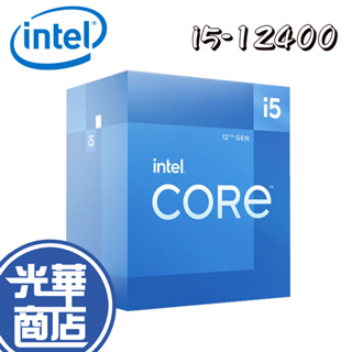 INTEL 英特爾 Core i5-12400 六核心 代理盒 中央處理器 12代 CPU 盒裝 光華商場