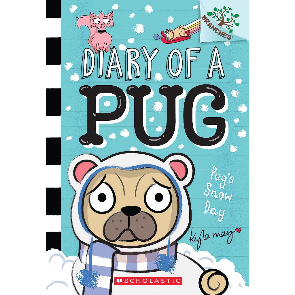 Diary of a Pug #2 Pug's Snow Day/ Kyla May 文鶴書店 Crane Publishing