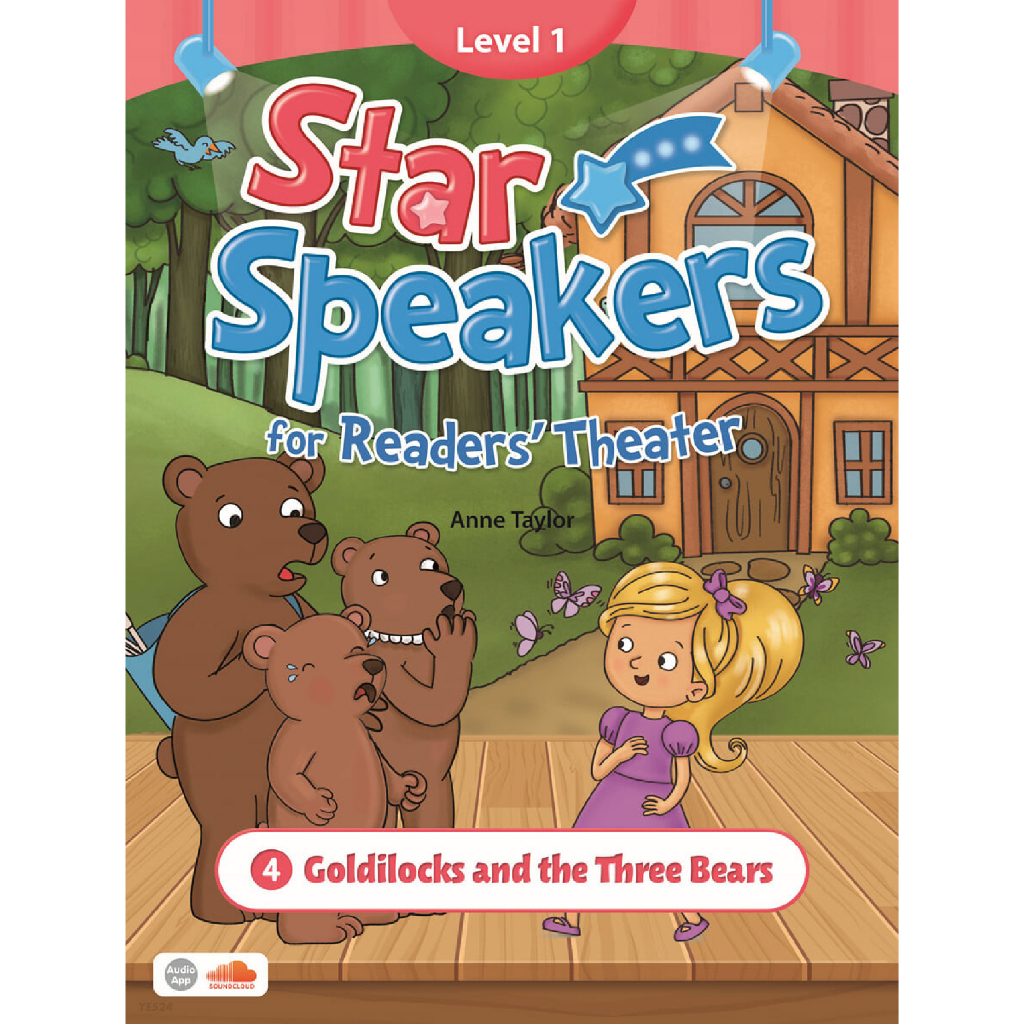 Star Speaker for the Reader's Theater 1-4: Goldilocks and the Three Bears/Anne Taylor 文鶴書店 Crane Publishing