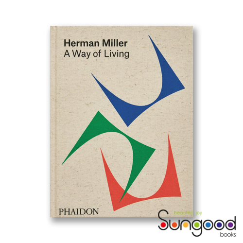 Herman Miller: A Way of Living/Amy Auscherman 桑格設計書店