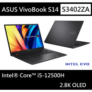 [搖滾黑] 華碩 ASUS VivoBook S 14 OLED S3402ZA S3402 筆電 Intel Evo