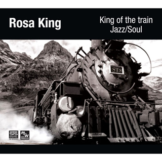 STS - Rosa King – King Of The Train Jazz / Soul CD 羅莎•金