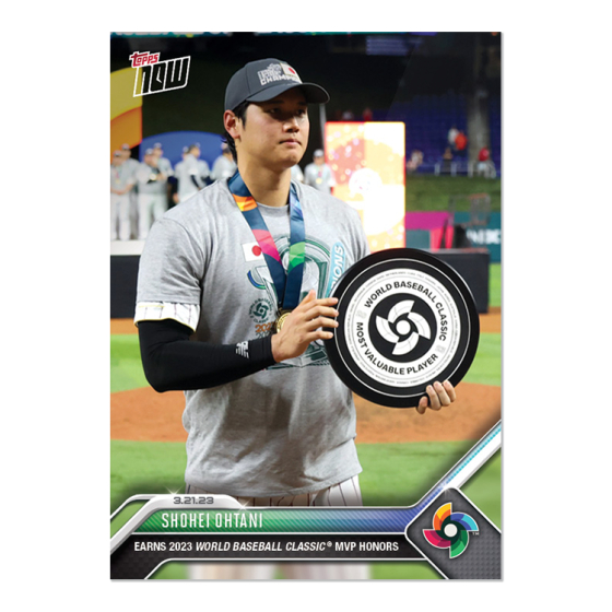 大谷翔平 球員卡 2023 WBC經典賽 經典賽MVP TOPPS NOW Card 73 請看說明