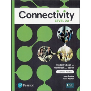 [東華~書本熊] Connectivity (2A) Student's Book with Workbook and eBook with Online Practice 9780137514373<書本熊書屋>