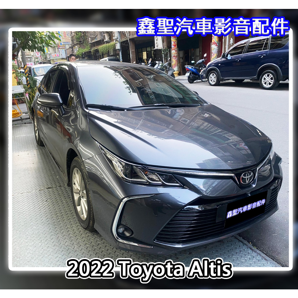 《現貨》實裝範例⭐2022 Toyota Altis👉原車主機 360°環景系統-鑫聖汽車影音配件 #可議價#可預約安裝