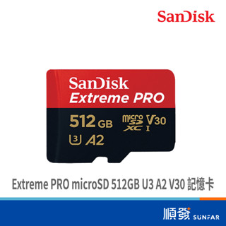 SANDISK 晟碟 Extreme PRO microSD 512GB U3 A2 V30 記憶卡 公司貨