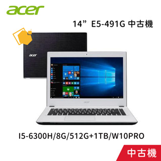 中古機 ACER E5-491G-5424 (14"/I5-6300H/8G/512G+1TB/W10pro)筆電