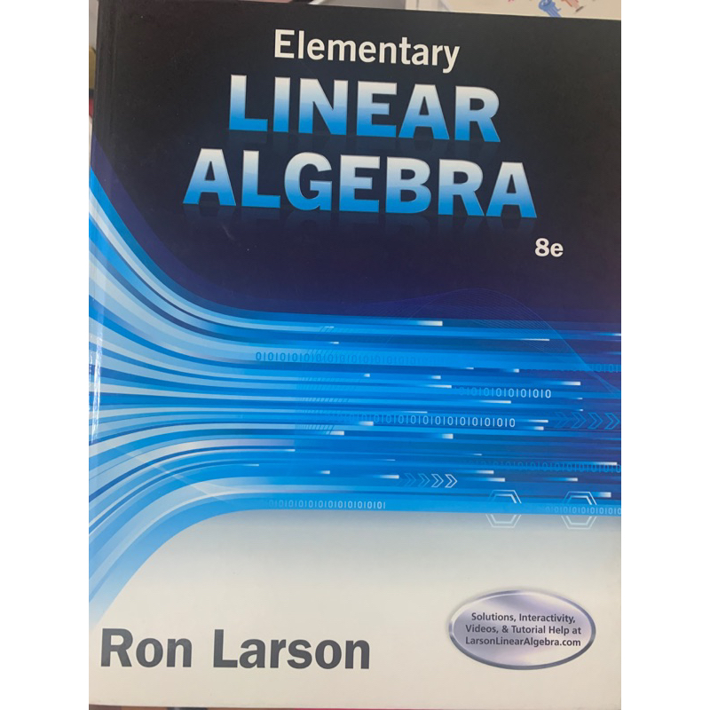 線性代數Elementary LINEAR ALGEBRA 8e - Ron Larson （台中科大可面交）