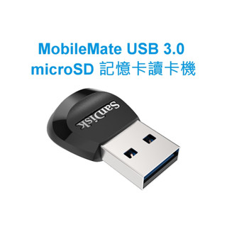 SanDisk B531 MobileMate USB 3.0 microSD 記憶卡讀卡機 小卡讀卡機 TF讀卡機