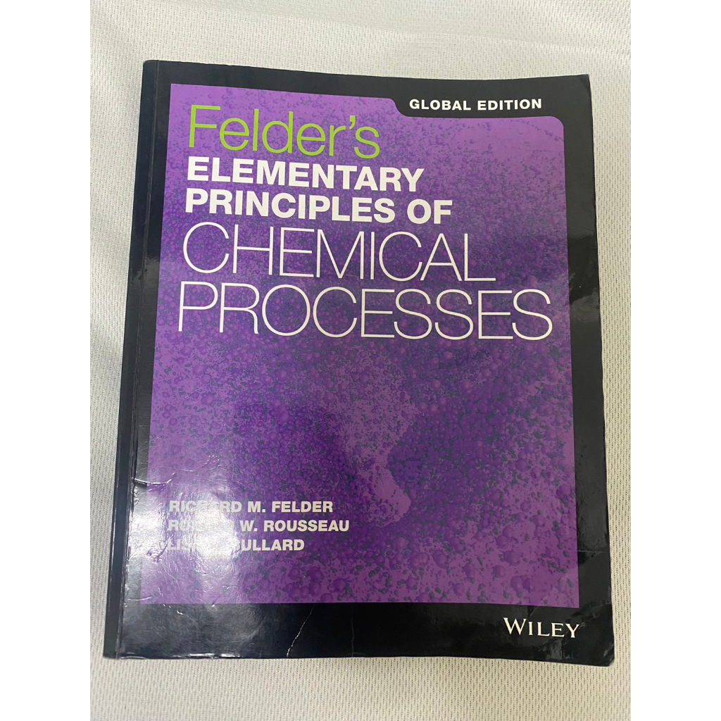 Felder's Elementary Principles of Chemical Processes