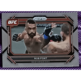 2023 Prizm UFC No.21 Rob Font 普卡