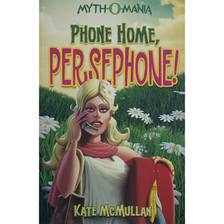 MYTH O MANIA PHONE HOME PERSFPHONE