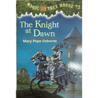 MAGIC TREE HOUSE·#2 The Knight at Dawn Mary Pope Osborne