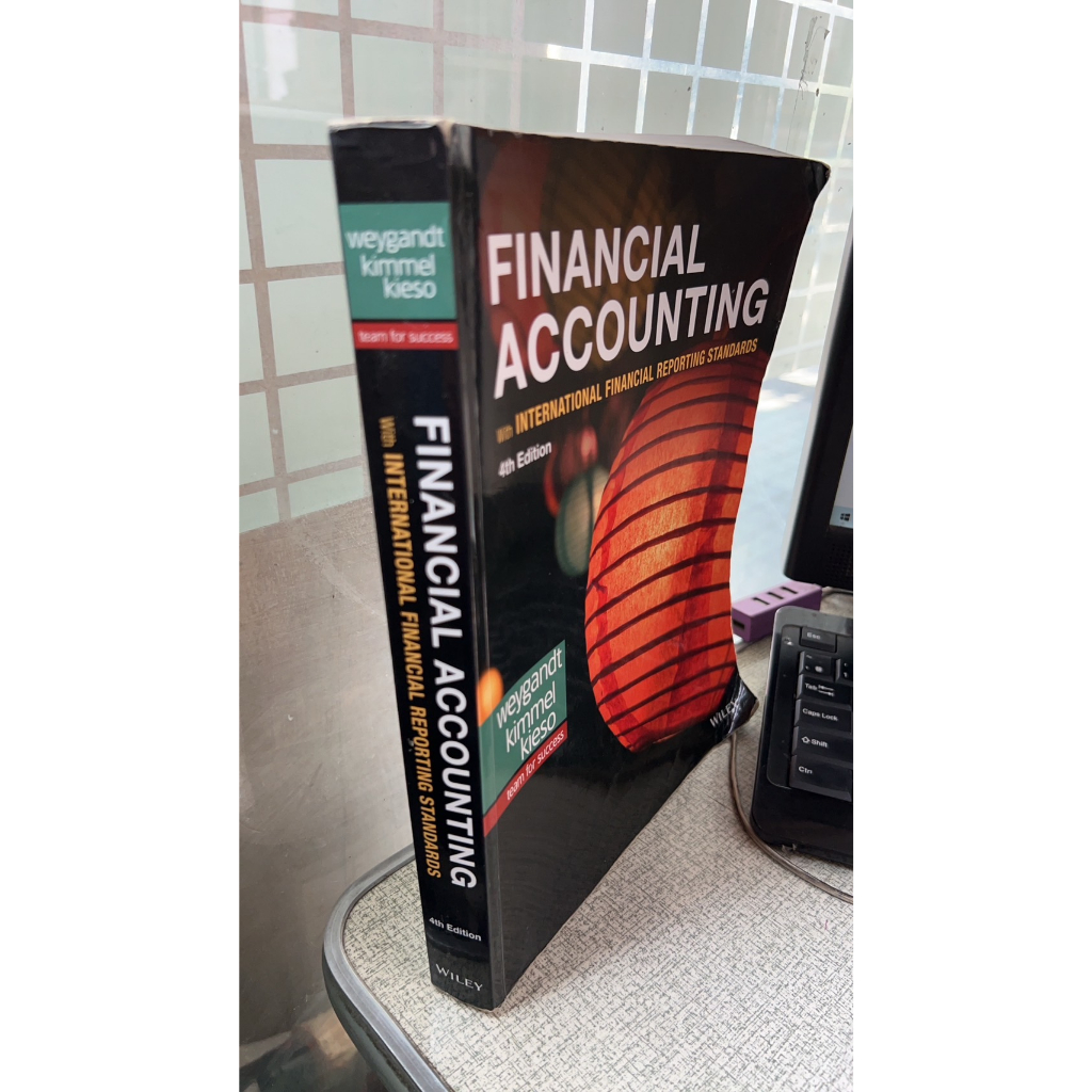 Financial Accounting 4/e 9781119504306 Weygandt/Kimmel/Kieso