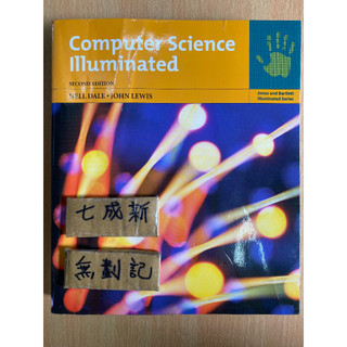 Computer Science Illuminated 2e / Nell Dale