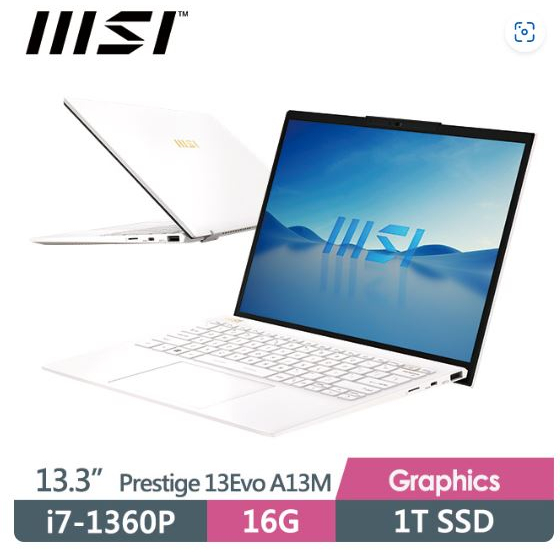 msi Prestige 13Evo A13M-086TW(i7-1360P/16G/1T SSD/13.3